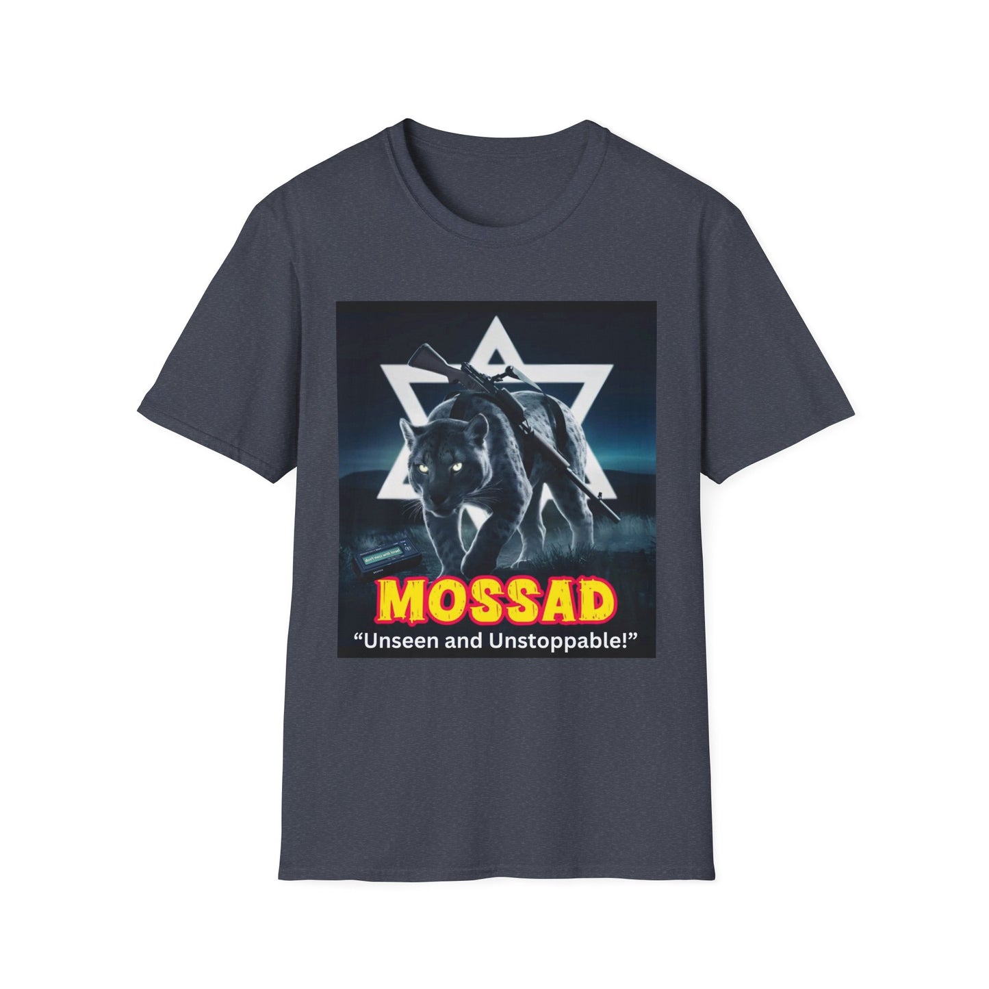 Unisex Softstyle T-Shirt:  Mossad - Unseen and Unstoppable