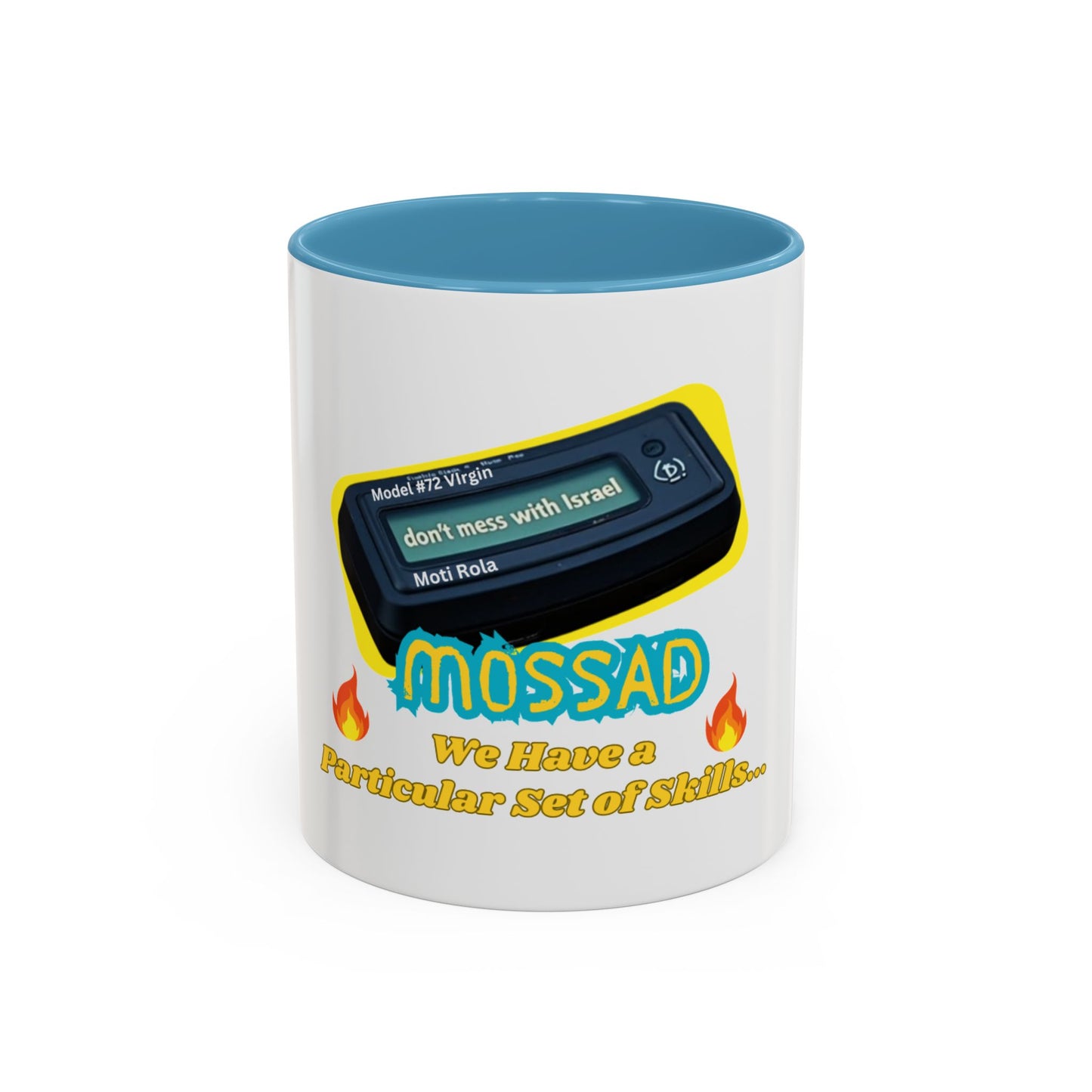 Accent Coffee Mug (11oz) Mossad - We Have a Particular Set of Skills