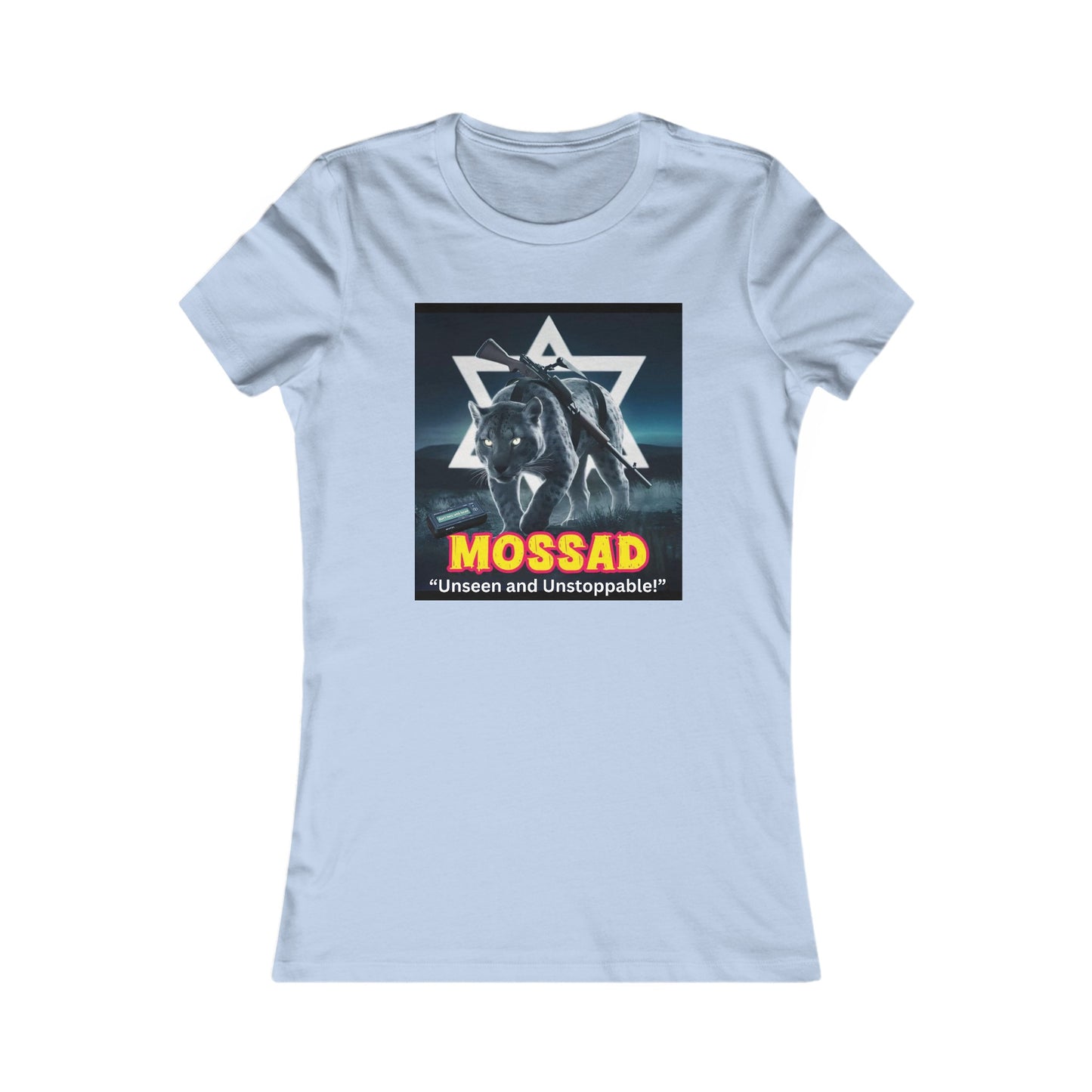 Women's Tee: Mossad - Unseen and Unstoppable