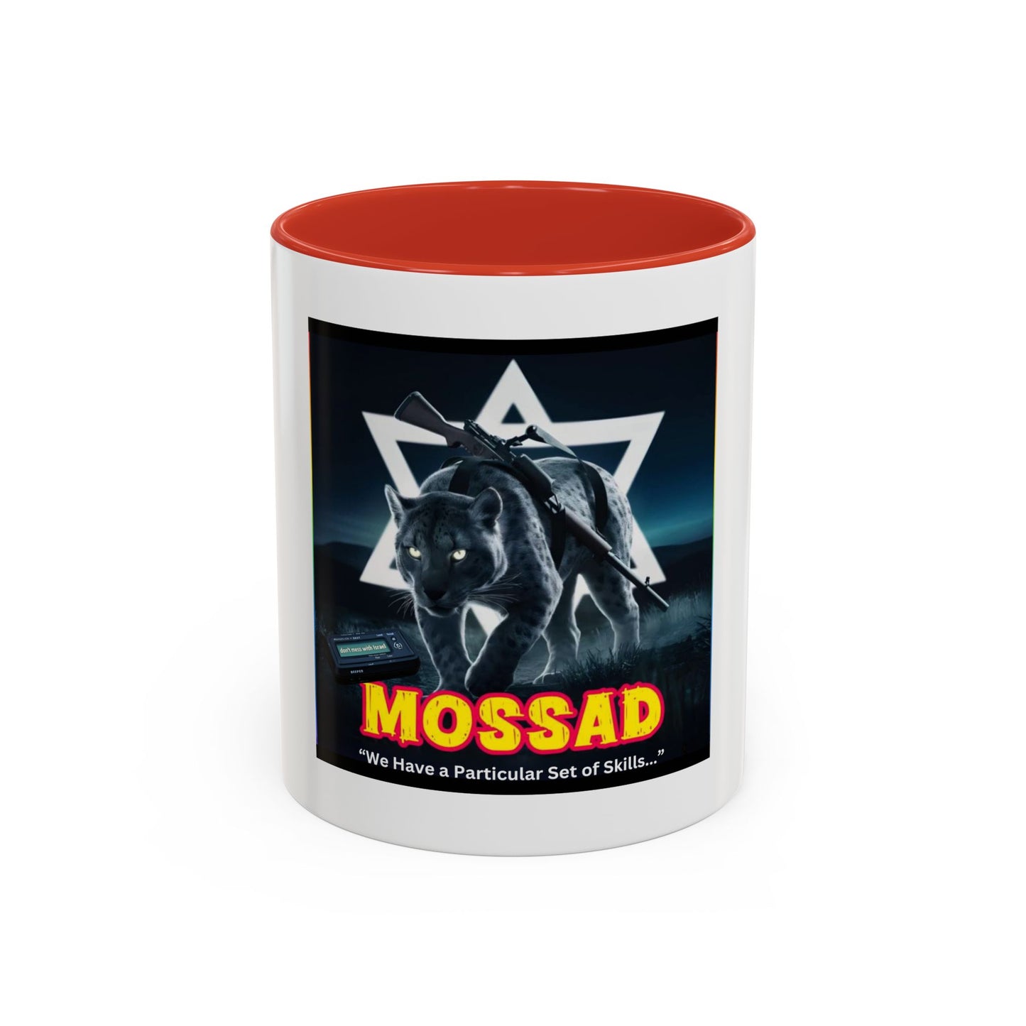 Accent Coffee Mug (11oz) Mossad - We Have a Particular Set of Skills