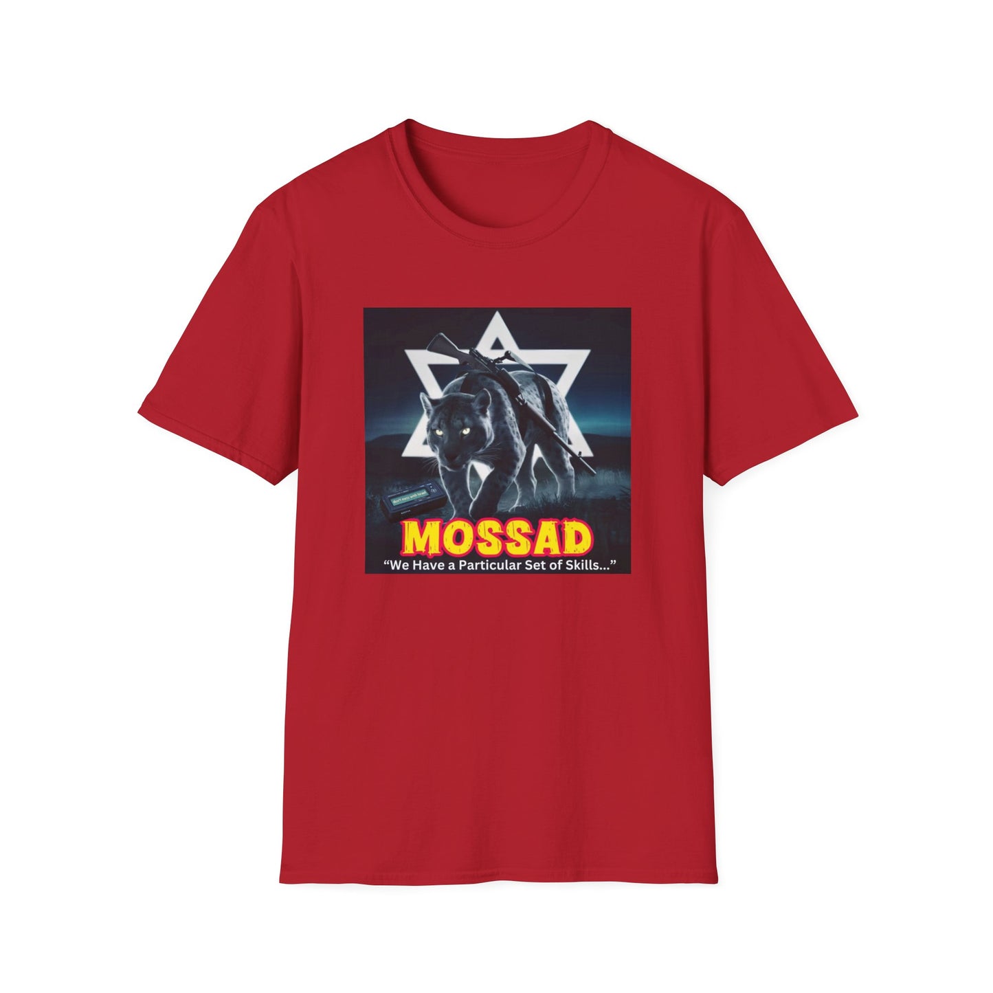 Unisex Softstyle T-Shirt  Mossad - We Have a Particular Set of Skills