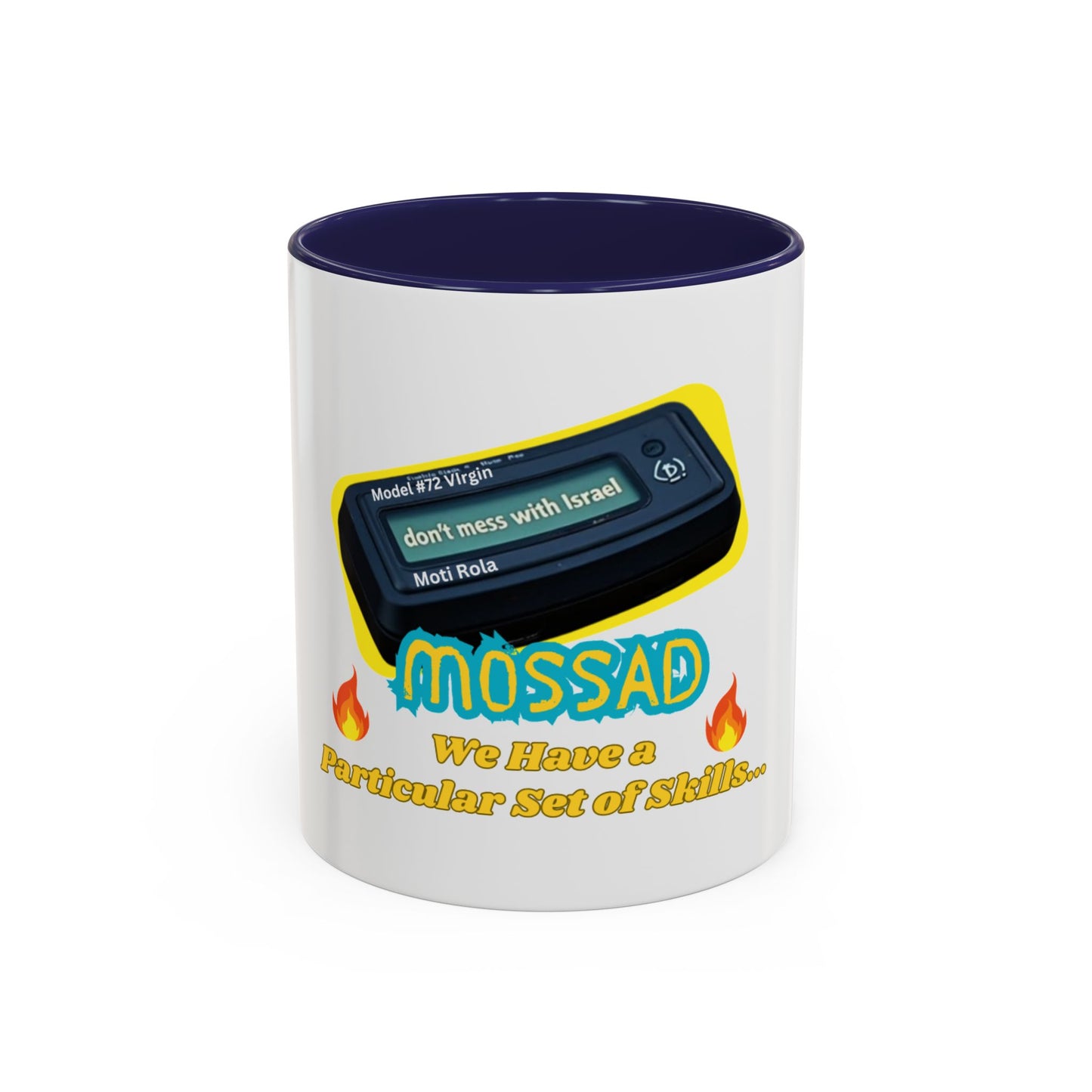 Accent Coffee Mug (11oz) Mossad - We Have a Particular Set of Skills