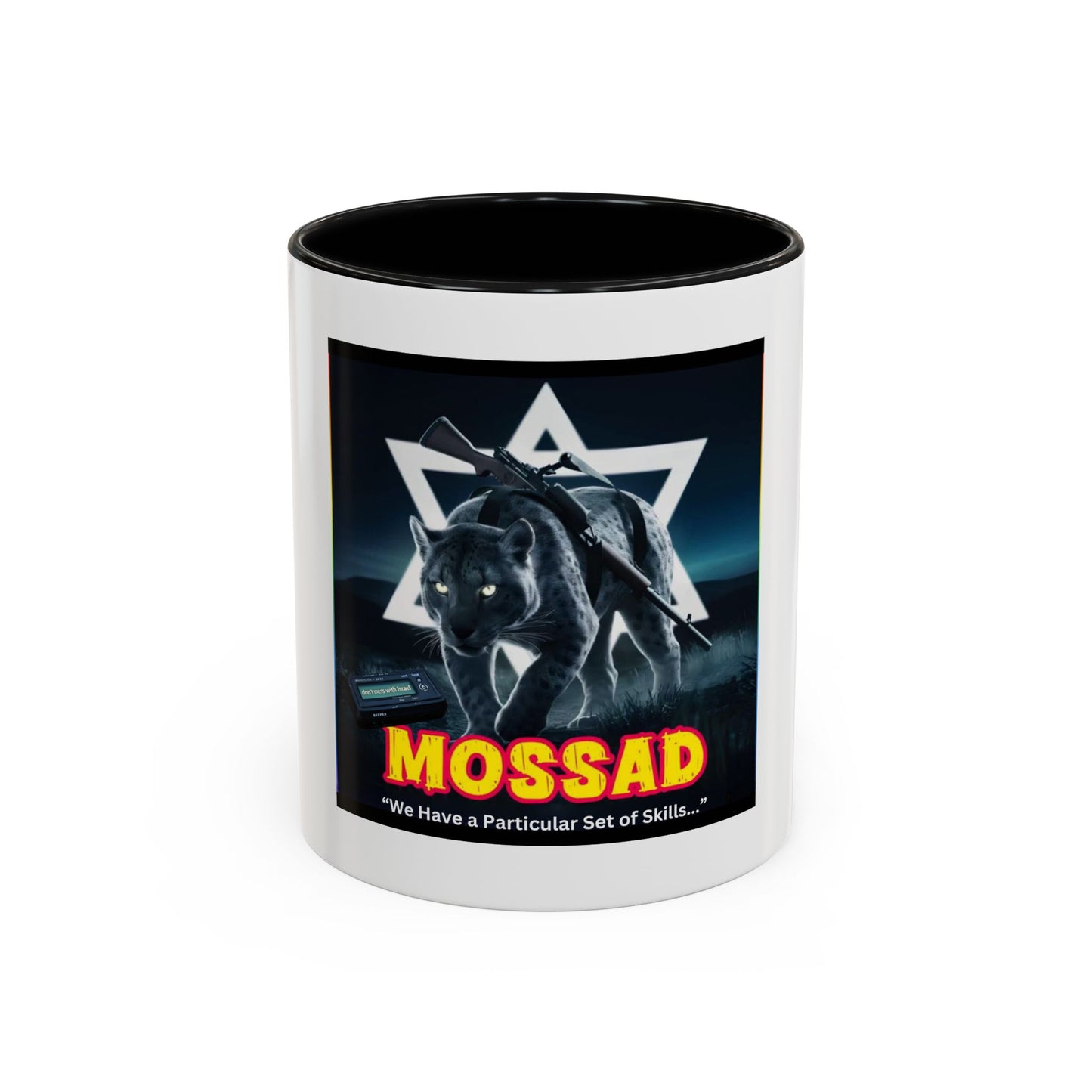 Accent Coffee Mug (11oz) Mossad - We Have a Particular Set of Skills