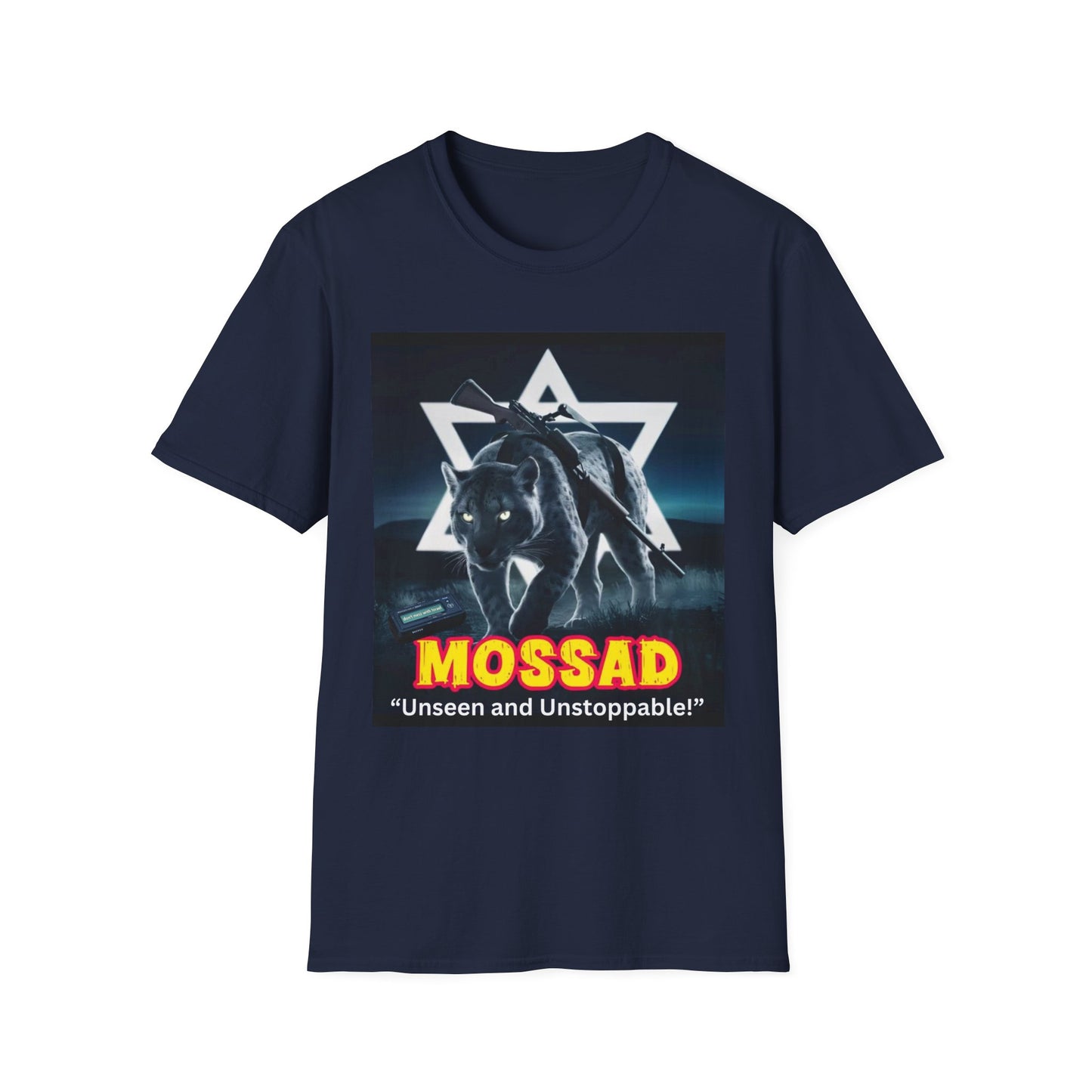 Unisex Softstyle T-Shirt:  Mossad - Unseen and Unstoppable